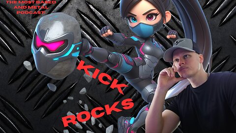 Kick Rocks No. 7 - Comin in hot