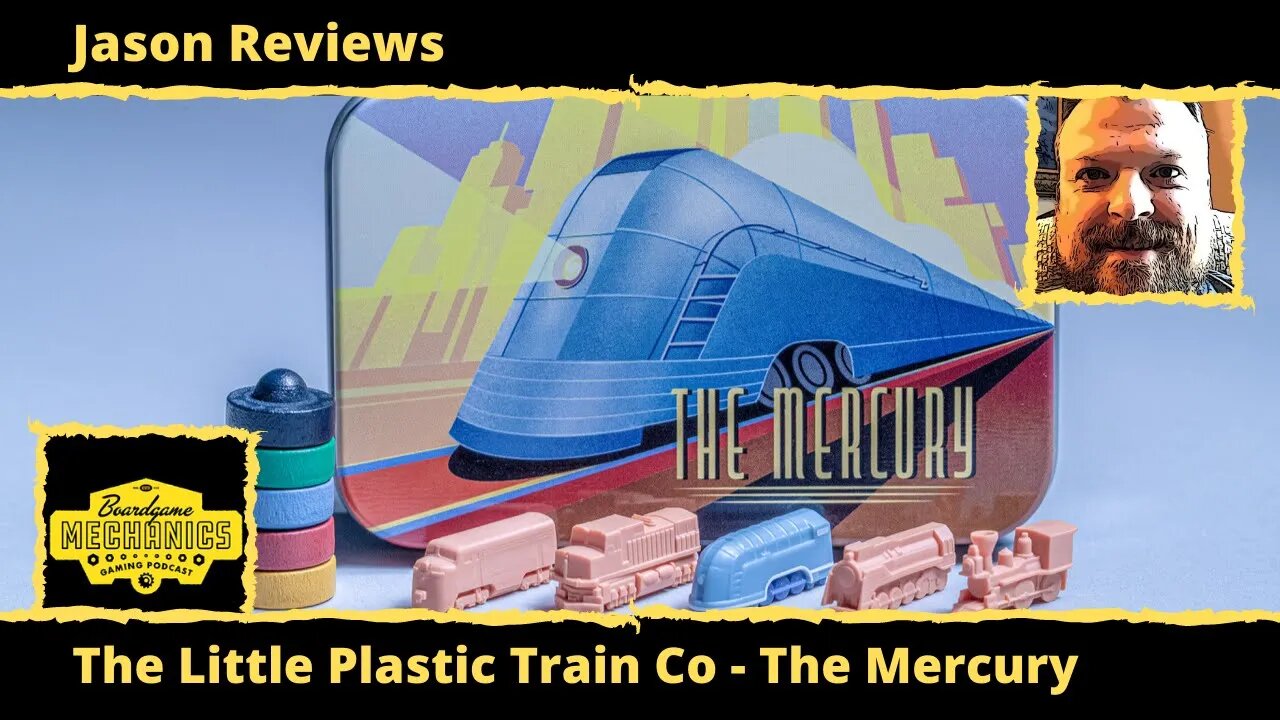 Jason's Board Game Diagnostics of Little Plastic Train Co - The Mercury