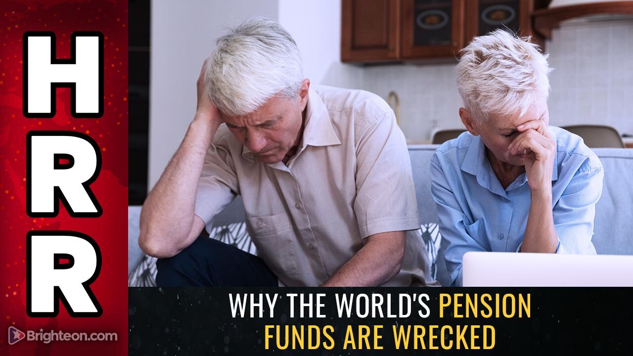 Why the world's PENSION FUNDS are WRECKED