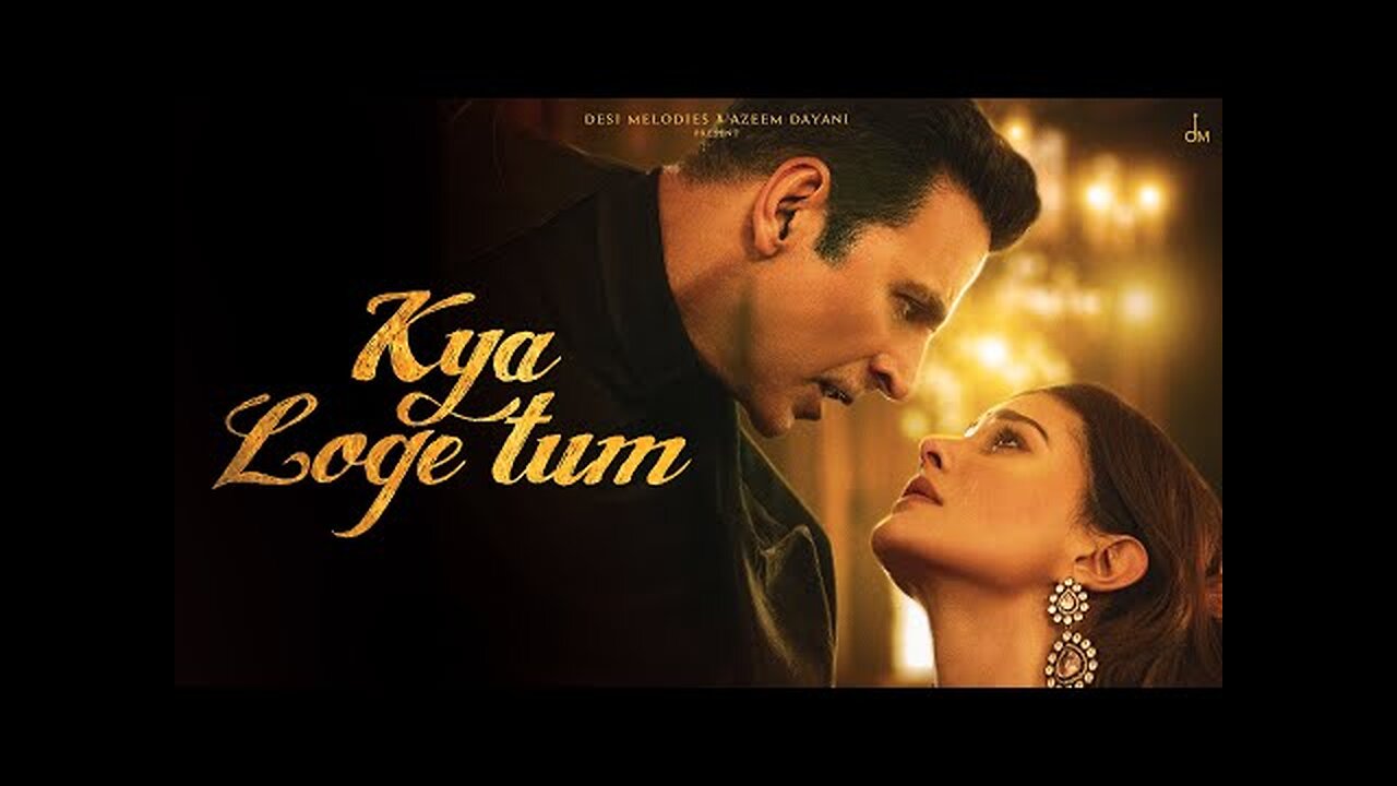 Kya Loge Tum | Akshay Kumar | Amyra Dastur | BPraak | Jaani | Arvindr Khaira | Zohrajabeen