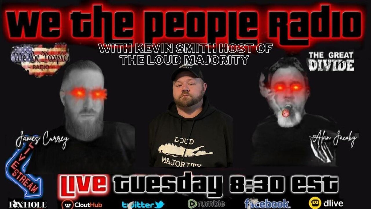 We The People Radio LIVE 4/25/2023 with Kevin Smith Host of Loud Majority