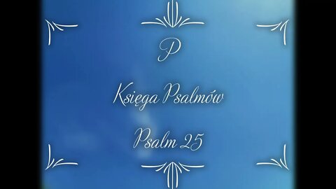 Księga Psalmów Psalm 25