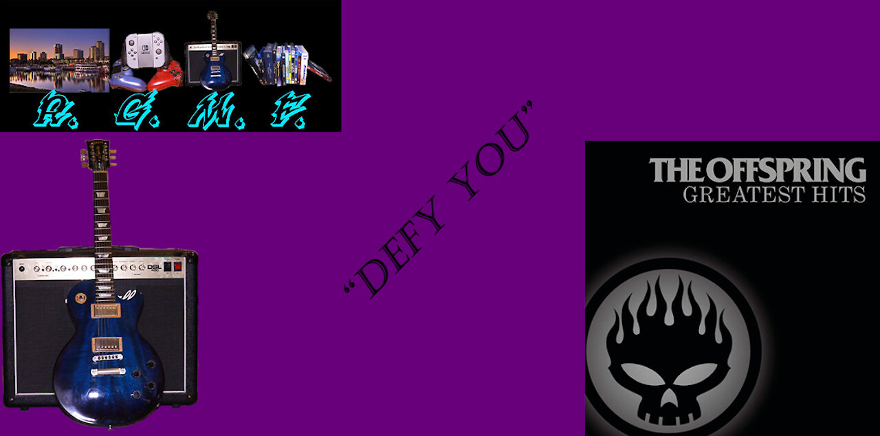 The Offspring - Defy You Guitar Cover