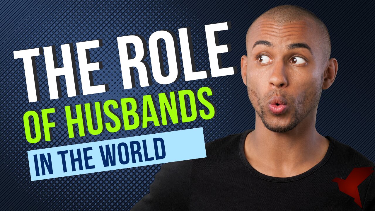 The biblical role of husbands