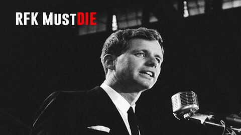 RFK Must Die