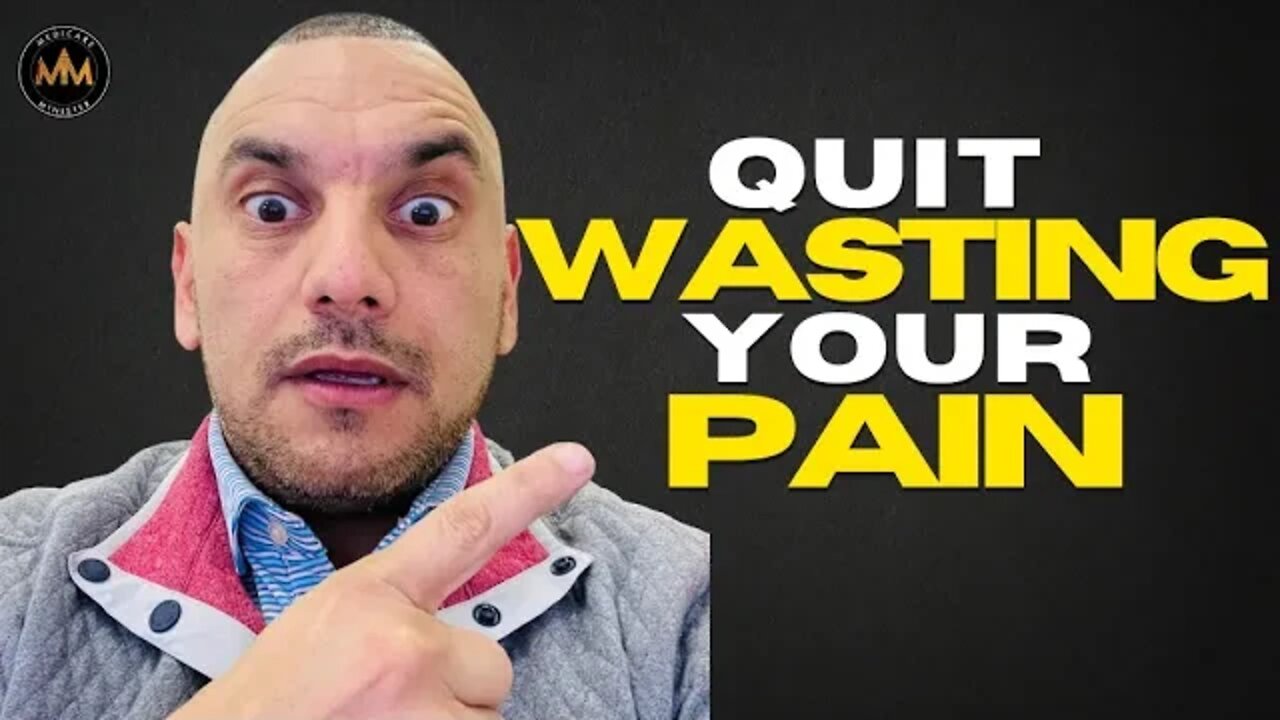 DON’T WASTE YOUR PAIN IN 2022 | 3 Ways to Not Waste It