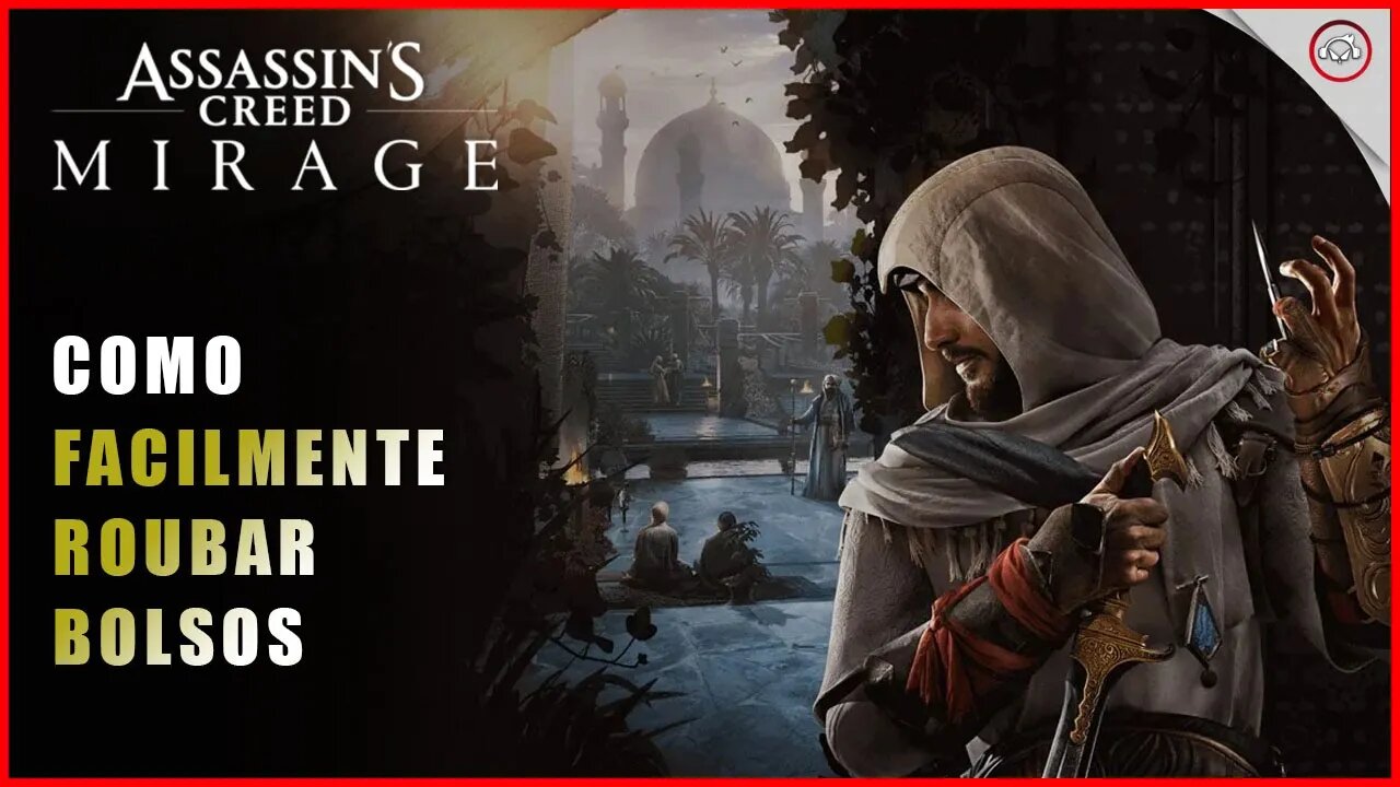 AC Mirage, Como roubar bolso | Super-Dica