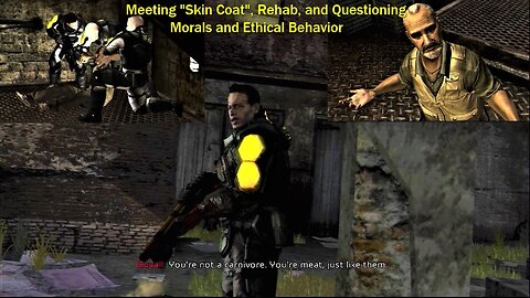 How Bad Is It? HAZE- PS3- Meeting "Skin Coat", Rehab, and Questioning Morals and Ethical Behavior