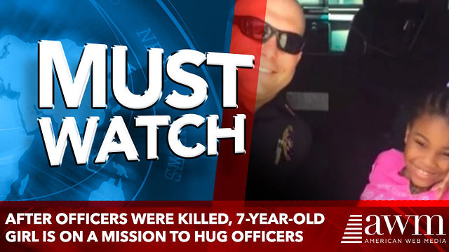 After Officers were killed, 7-year-old girl is on a mission to hug officers