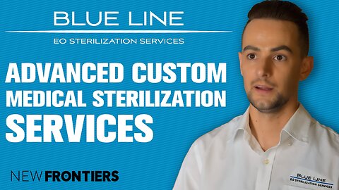 Blue Line Sterilization Services the Future of Healthcare & Medical Device Innovations