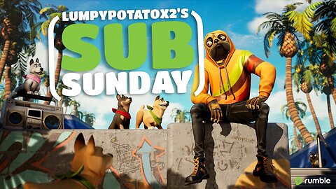 Sub Sunday - Fortnite Spring Update