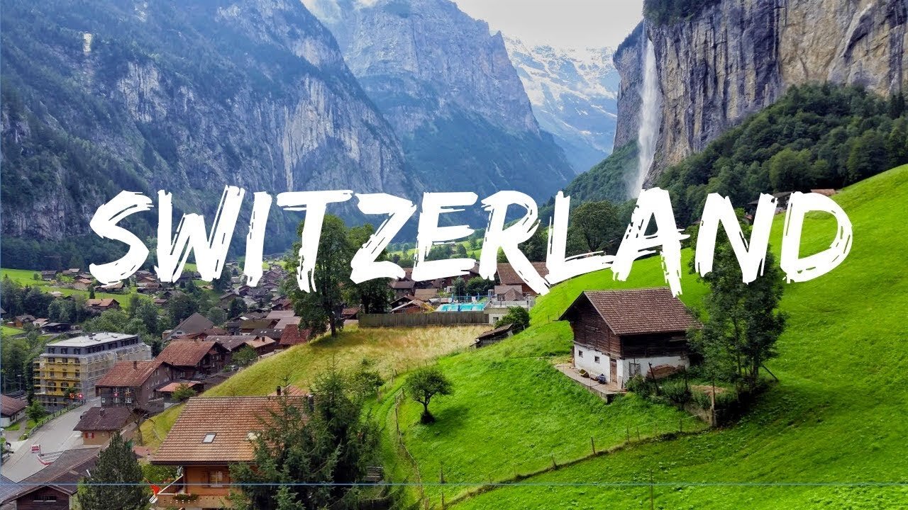 Switzerland: The land of Natural Beauty