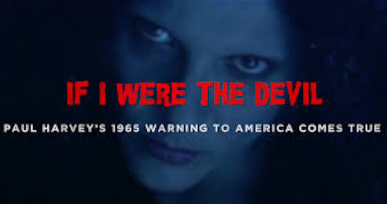 '' If I Were The Devil '' 1965 Warning to America Proven True Today! [mirrored]