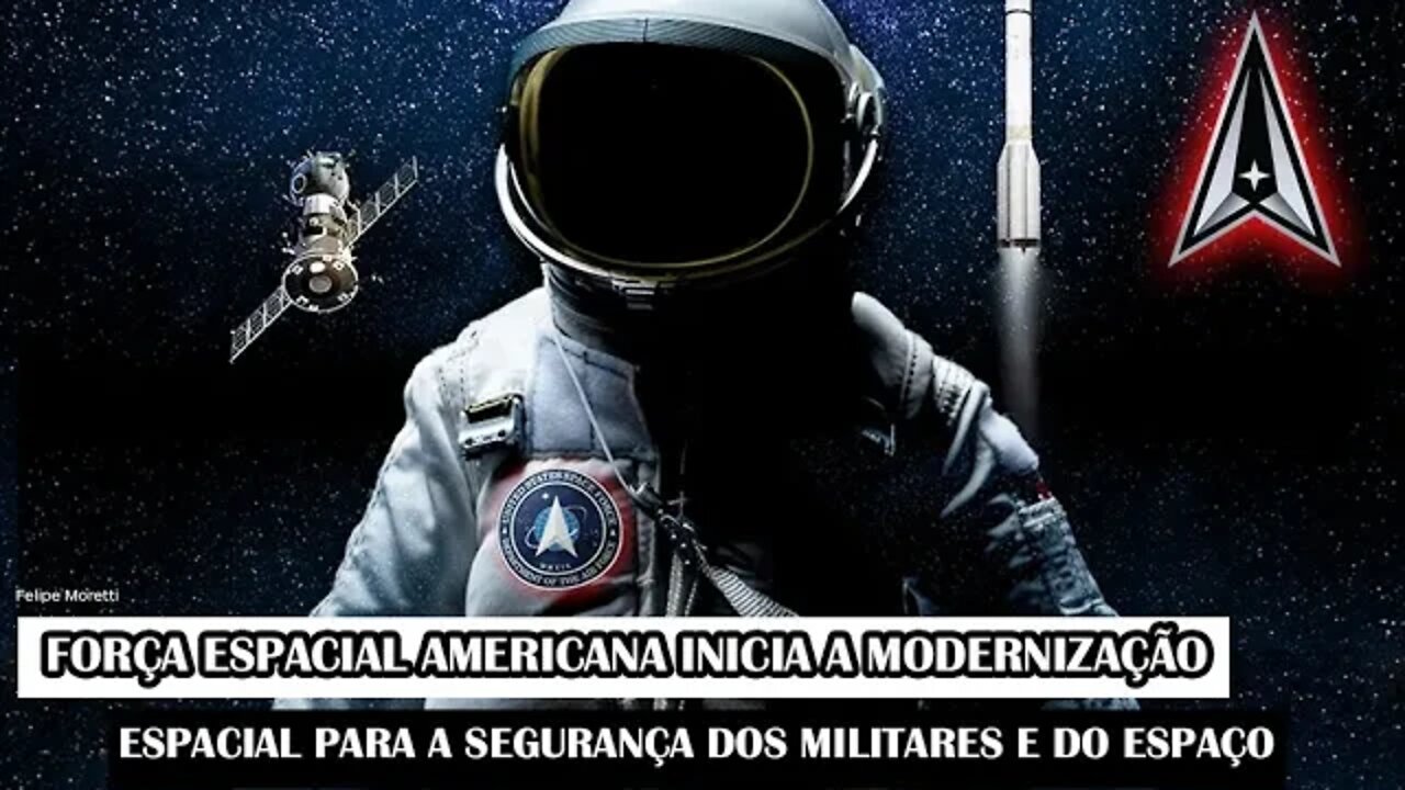 Força Espacial Americana Inicia A Modernização Espacial Para A Segurança Dos Militares E Do Espaço