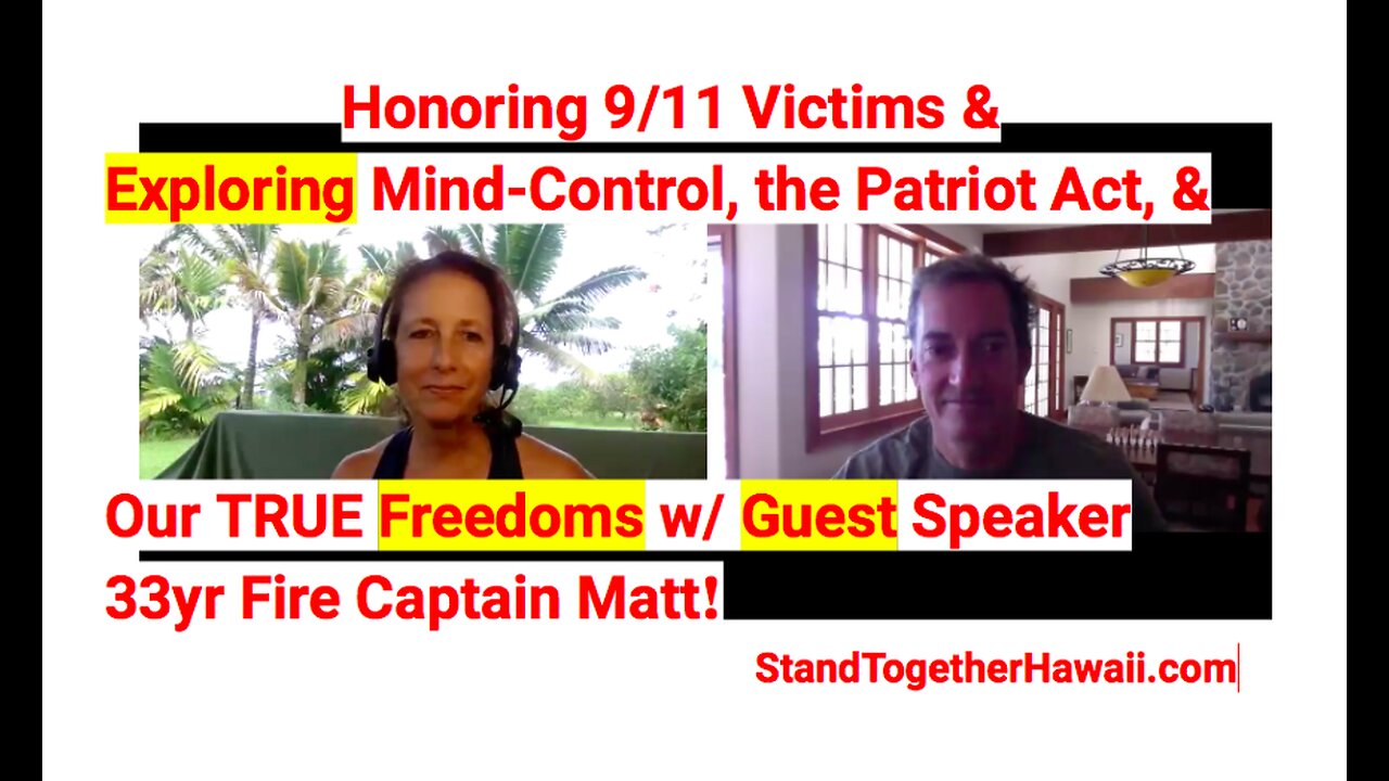 Honoring 9/11 victims & exploring our true freedoms!