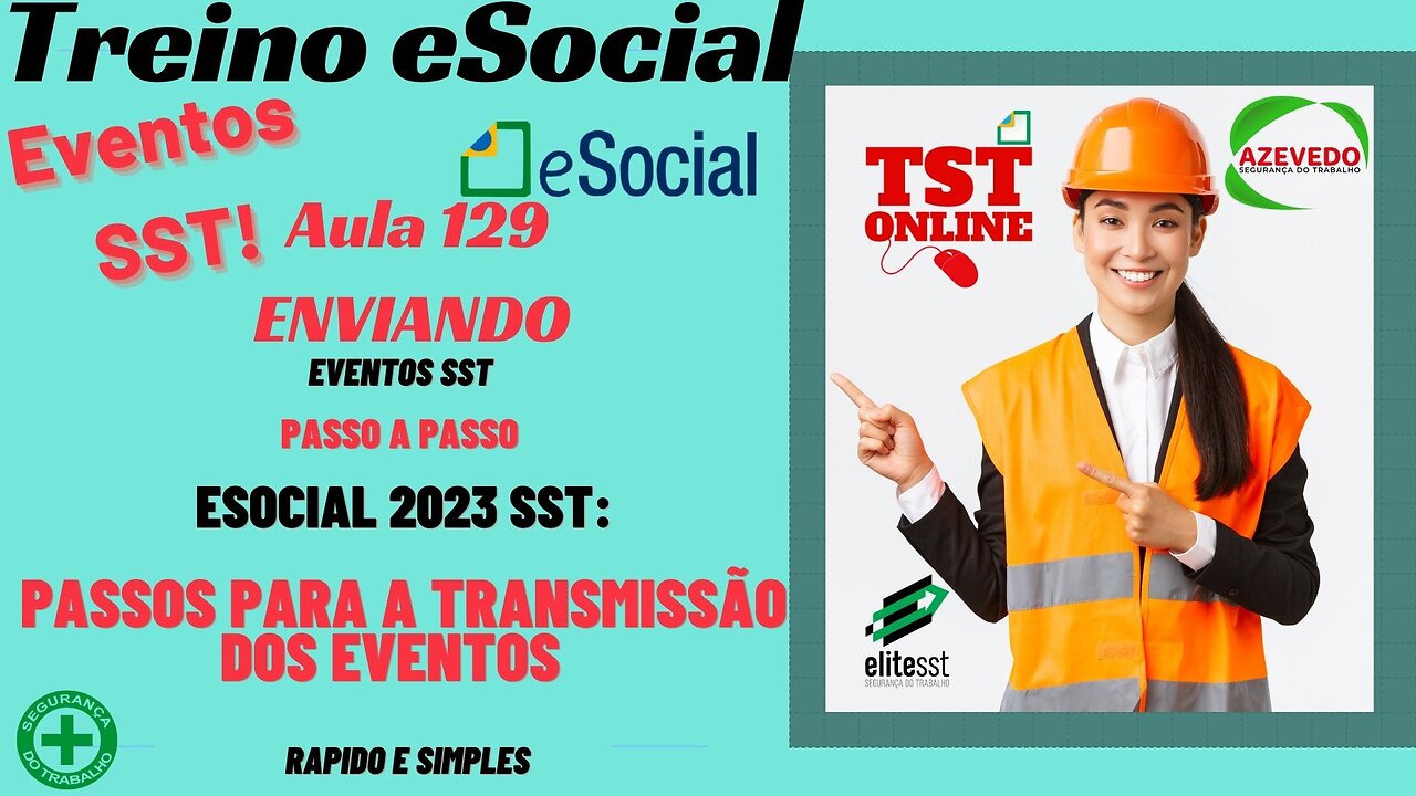 Aula 129 Enviando os Eventos de SST passo a passo TSTONLINE Sistemas