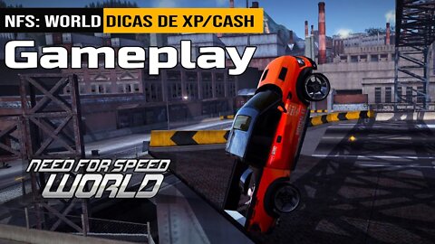 Need For Speed: World - Spark Server - Dicas de XP /Cash