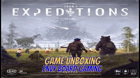 Expeditions (Scythe Sequel) Unboxing!