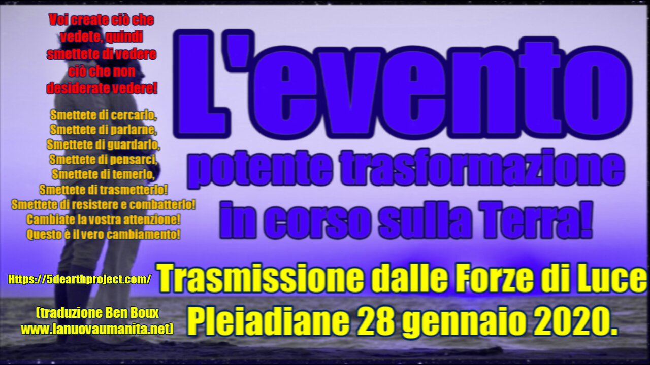 L'evento - potente trasformazione in corso sulla Terra!