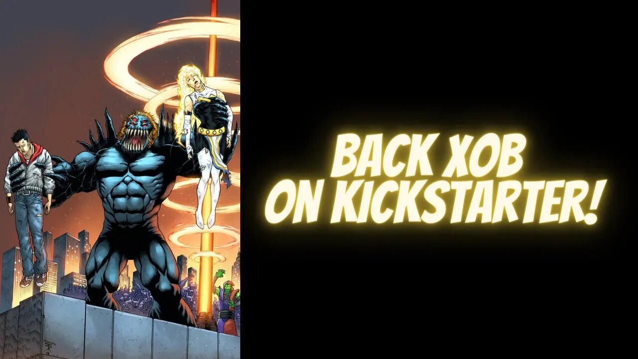 Back XOB on Kickstarter-SNC Podcast-Episode 43 W/ Kyrun Silva