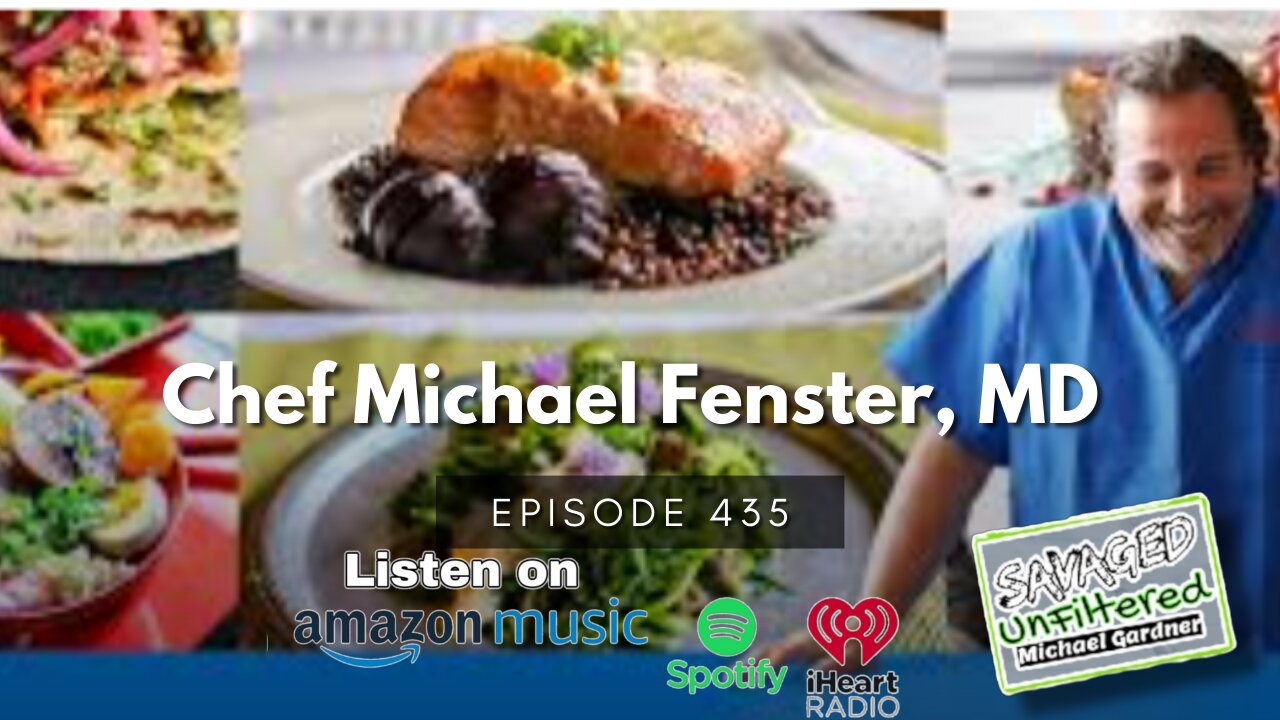 S4 • E435: Chef Michael Fenster, MD