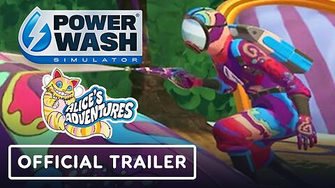 PowerWash Simulator - Official Alice's Adventures Special Pack Release Date Trailer