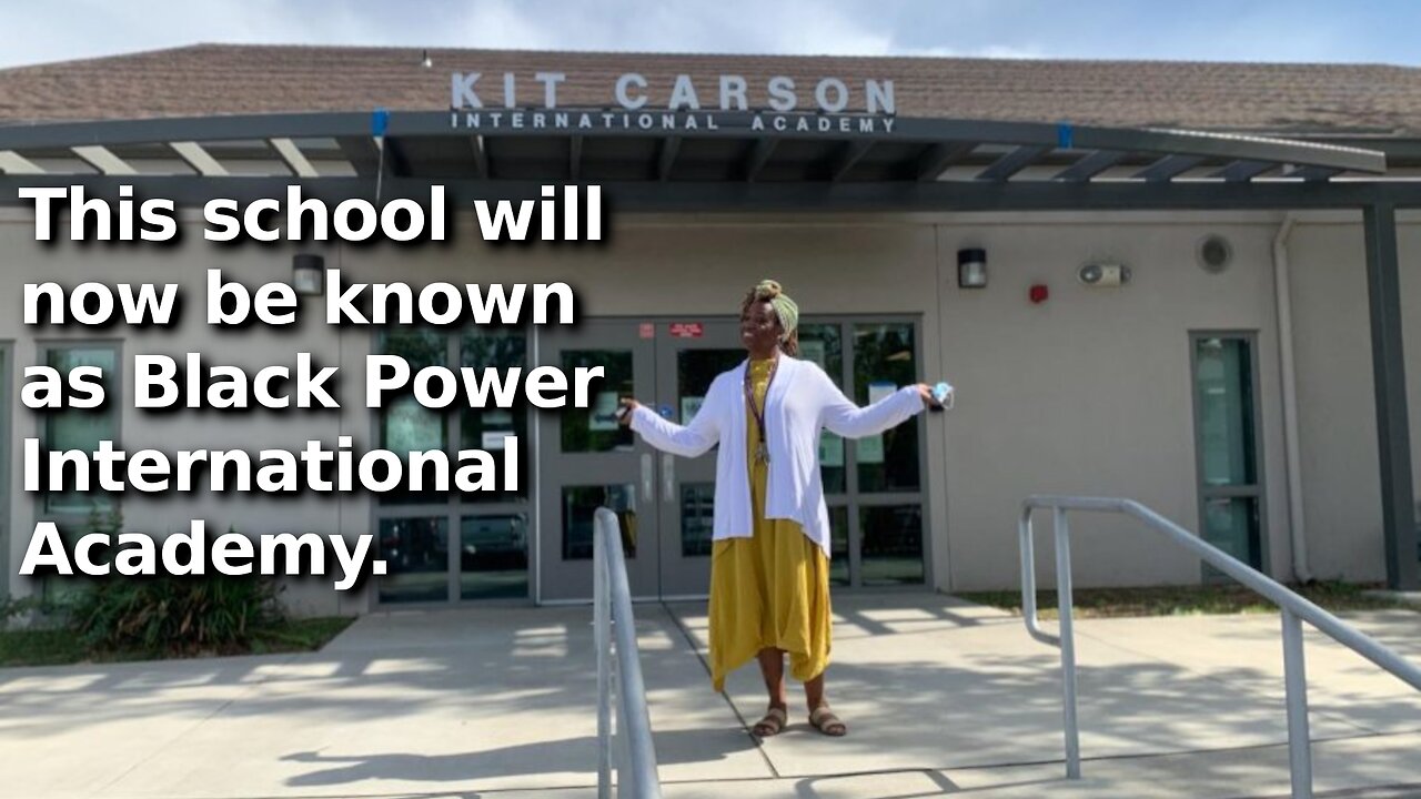 Sacramento CA School Board Renaming 3 Schools Over “Racist” Namesakes With One Promoting Black Power