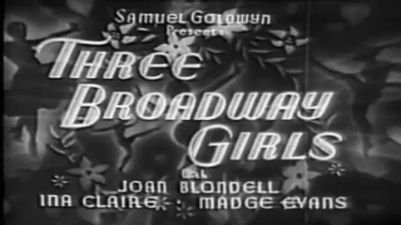 Three Broadway Girls | The Greeks Had a Word for Them 1932