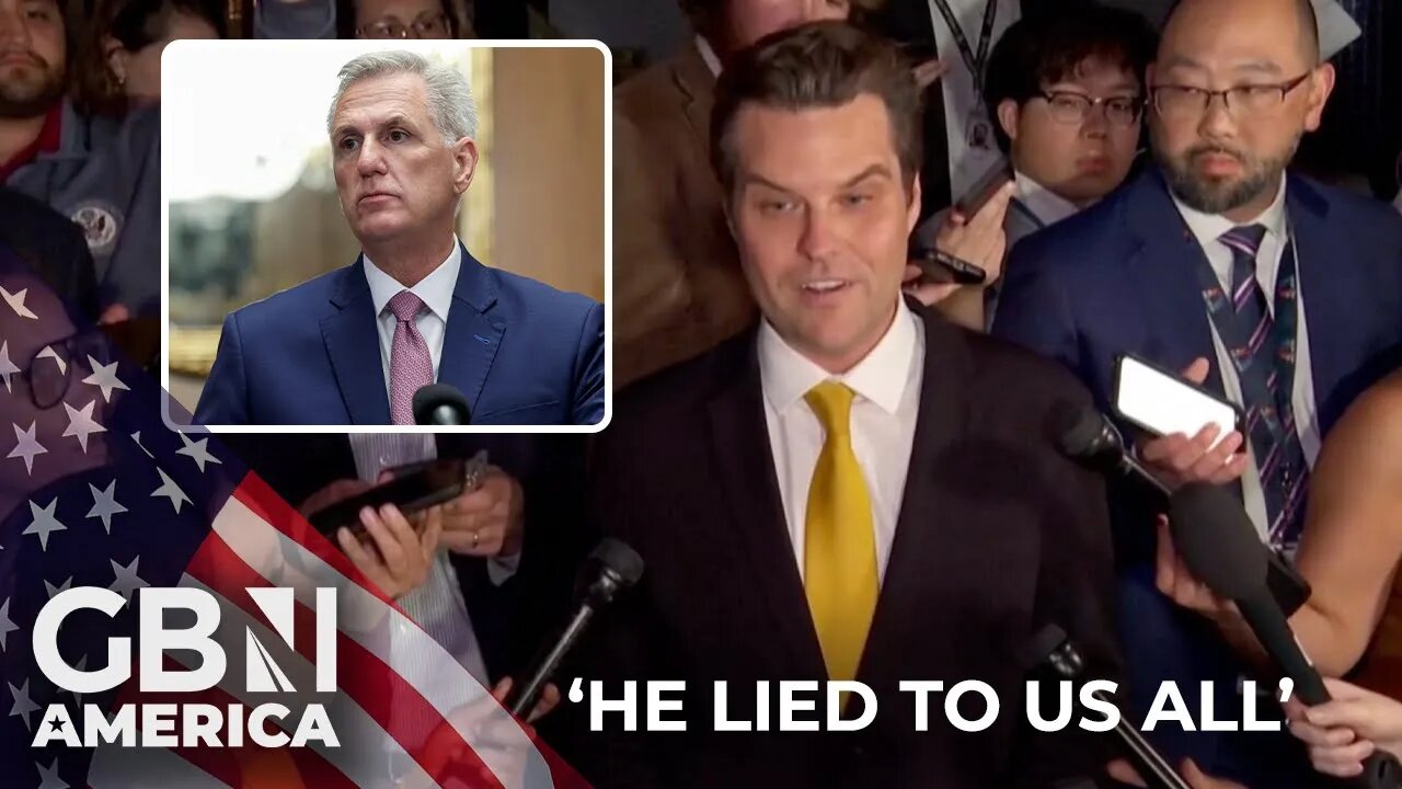 'He lied to us all!' | Matt Gaetz on Kevin McCarthy's Government shutdown deal with Democrats