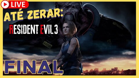 ATÉ ZERAR: RESIDENT EVIL 3 - FINAL