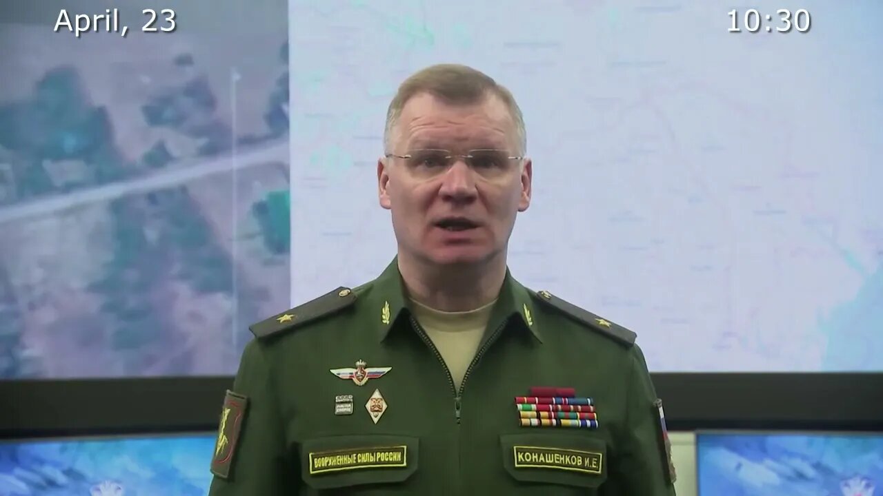 Russia's MoD April 23rd Daily Special Military Operation Status Update