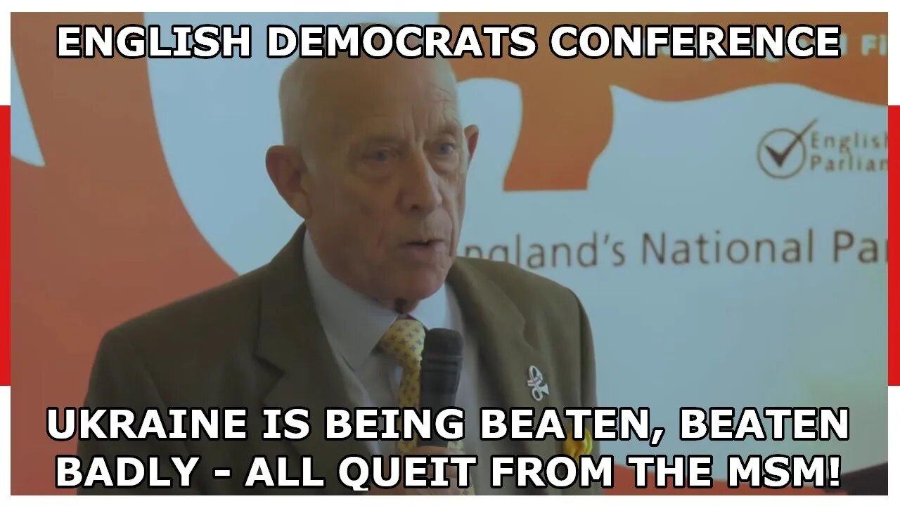 Ukraine Is Being Beaten, Beaten Badly! Russia Ukraine War Speech @EnglishDemocrat Conference