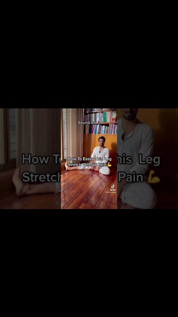 How To Leg Stretch Without Pain