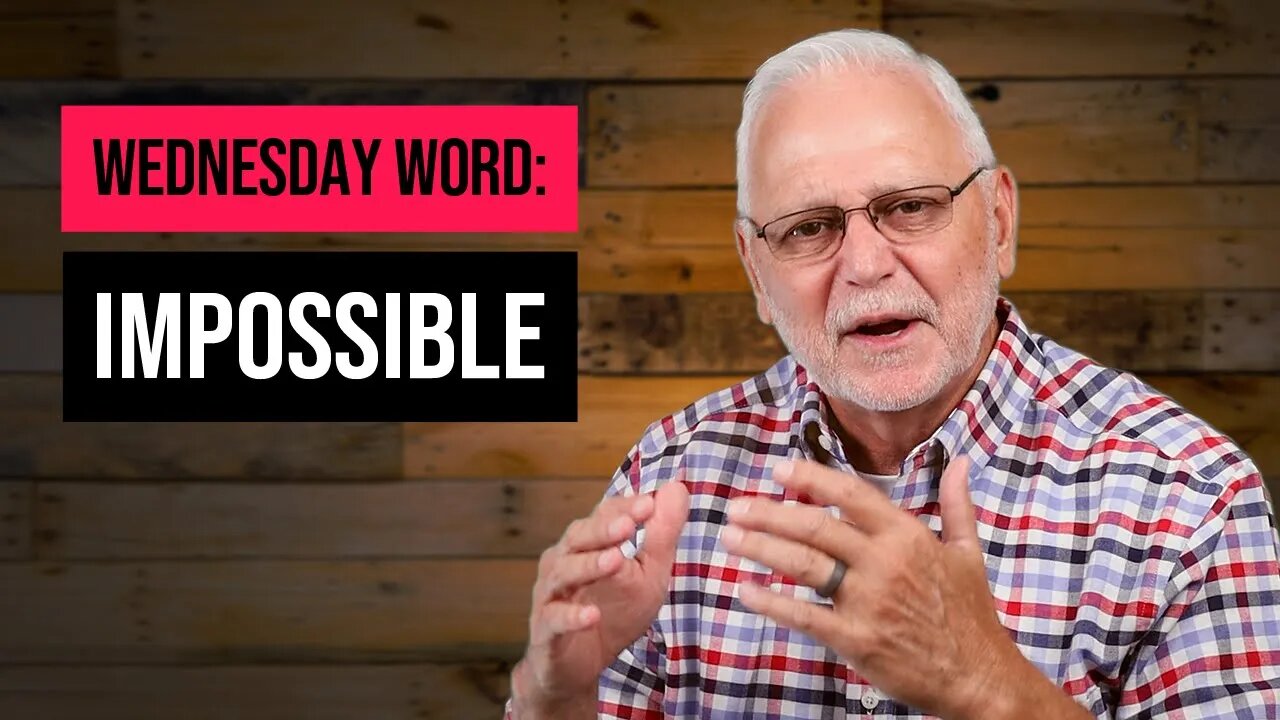 Wednesday Word: Impossible