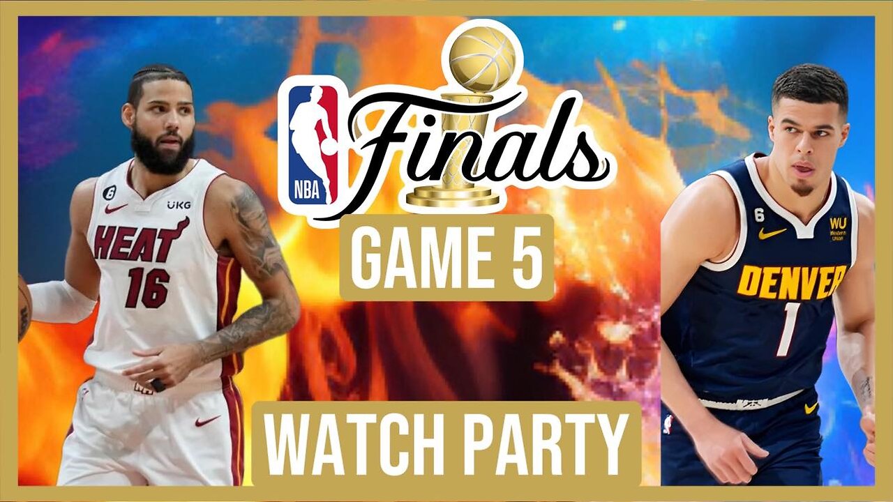 Miami Heat vs Denver Nuggets NBA Finals 2023 GAME 5 Live Stream Watch Party: Join The Excitement