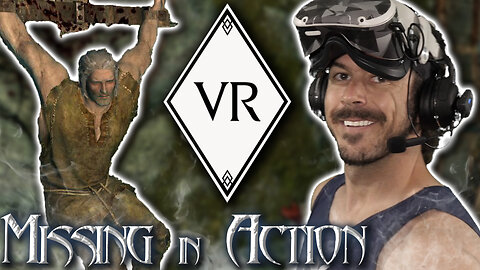 Rescuing Thorald Gray-Mane | Skyrim VR