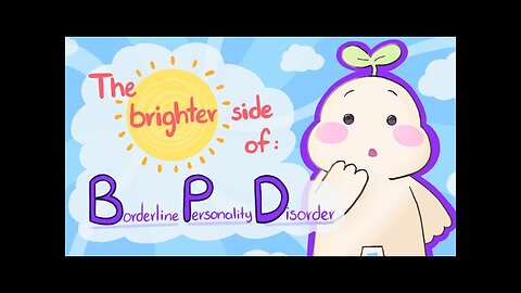 Positive Traits of People with Borderline Personality Disorder (BPD)