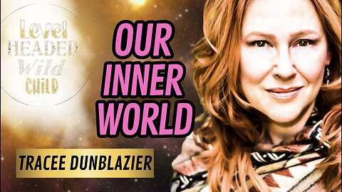 TRACEE DUNBLAZIER: MULTIDIMENSIONAL BEINGS, KARMIC RELATIONSHIPS & OUR INNER WORLD (EPISODE #23)