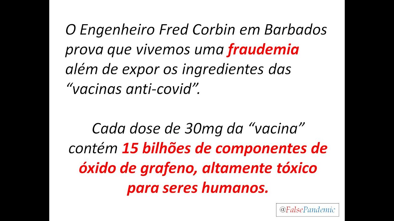 Fred Corbin - óxido de grafeno em vacinas anti-covid