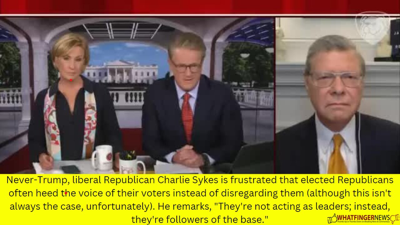 Never-Trump, liberal Republican Charlie Sykes is frustrated that elected Republicans often heed