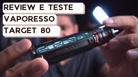 TARGET 80 DA VAPORESSO - REVIEW E TESTE (VISÃO RAPIDA DO TARGET 200) @vaporurbano