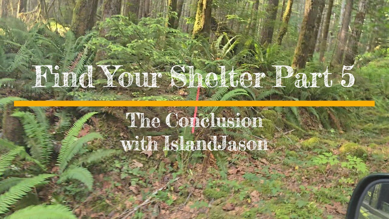 Find Your Shelter Part 5 "The Conclusion" with IslandJason