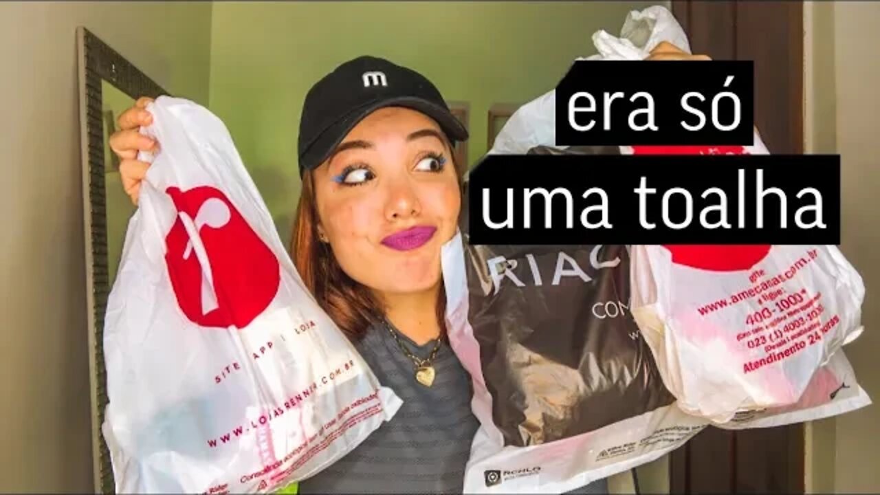 FUI COMPRAR UMA TOALHA E VOLTEI COM VÁRIAS COMPRINHAS (Renner, Riachuelo,Americanas)