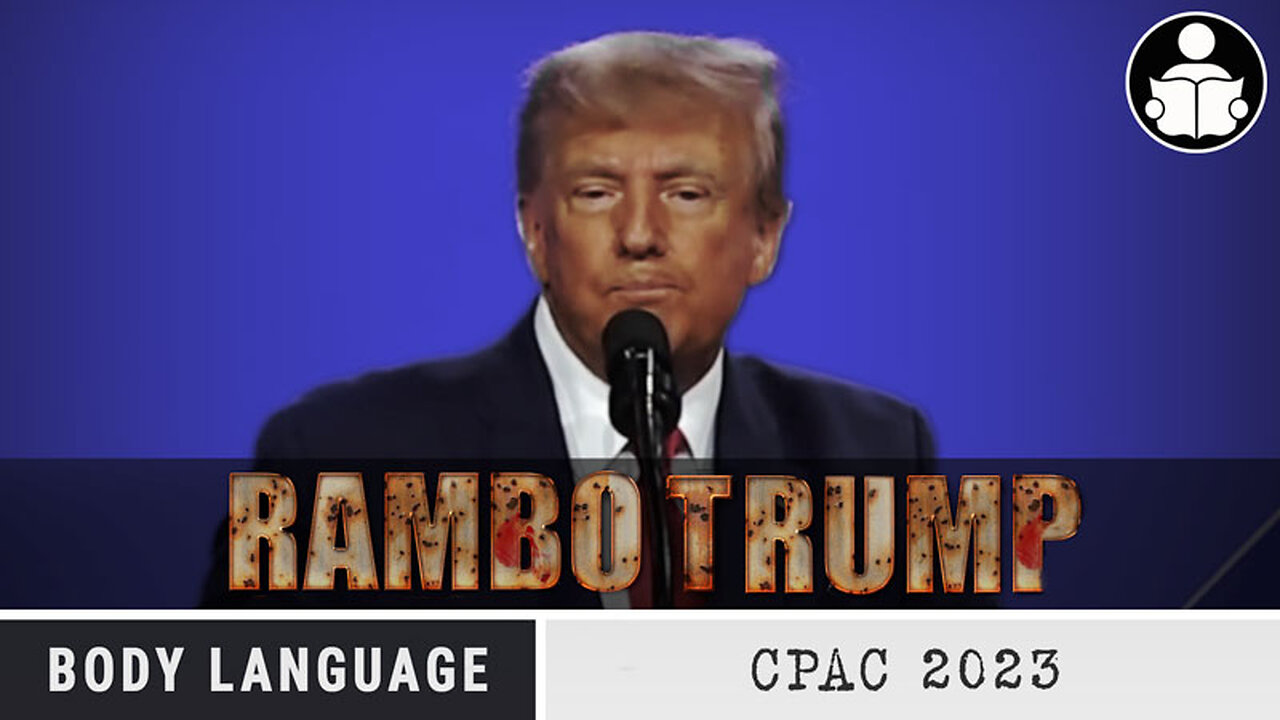 Body Language - Rambo Trump