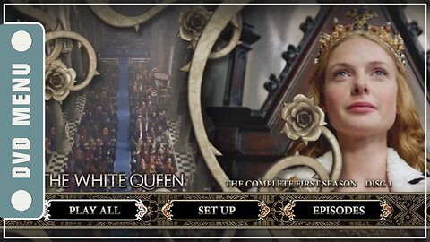 The White Queen - DVD Menu