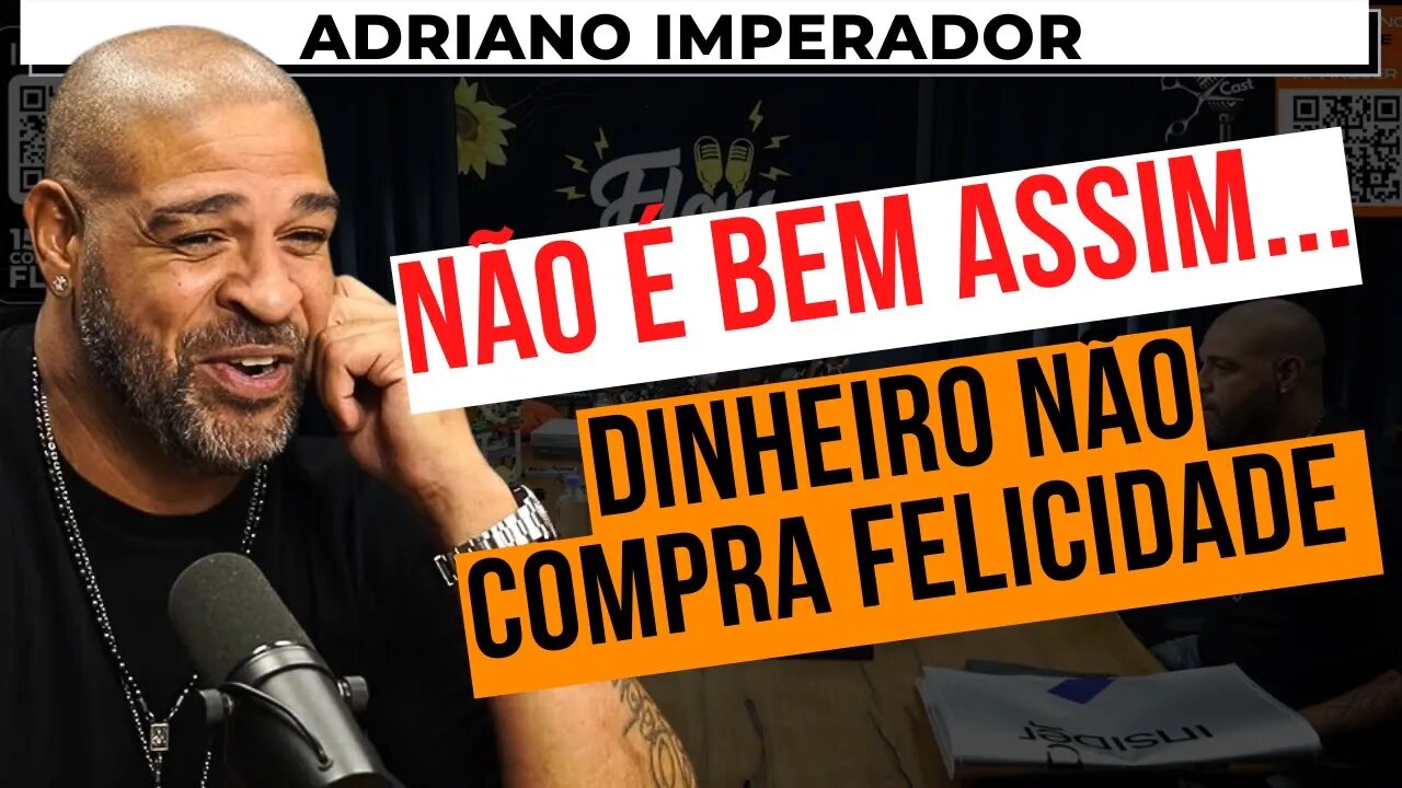 ADRIANO IMPERADOR (DIDICO) FALA PORQUE ELE DECIDIU PARAR DE JOGAR FUTEBOL E SE DINHEIRO COMPRA TUDO