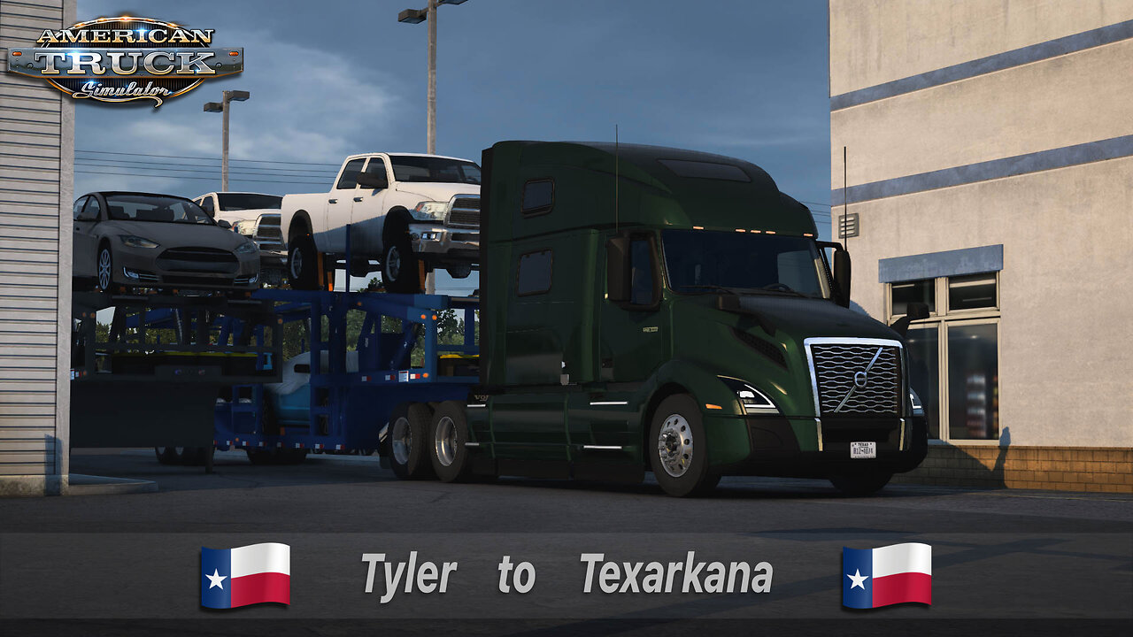 ATS | Volvo VNL 860 | Tyler TX to Texarkana TX | Cars 20,500lb