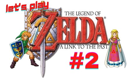 Let's Play - The Legend of Zelda: A Link to the Past Part 2 | The First Maiden