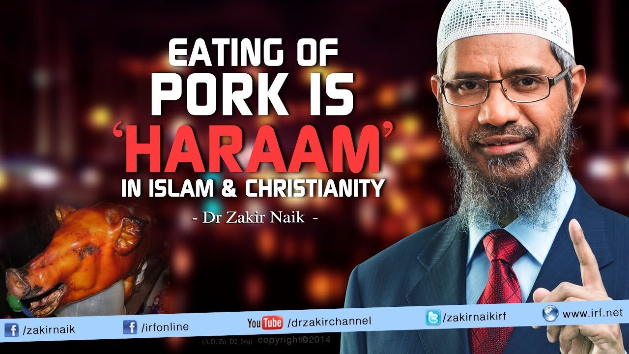 Eating of Pork is ‘Haraam’ in Islam & Christianity | Answers by Dr Zakir Naik