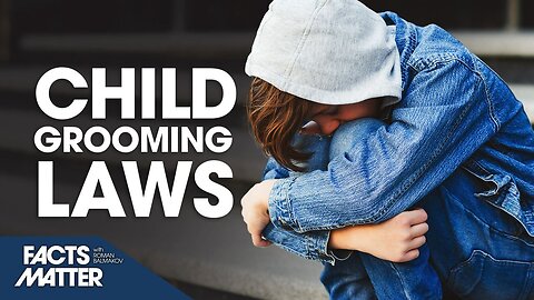 A Mother’s Fight Against Child Sexual Grooming, and the Legal Hurdles in Place | Facts Matter